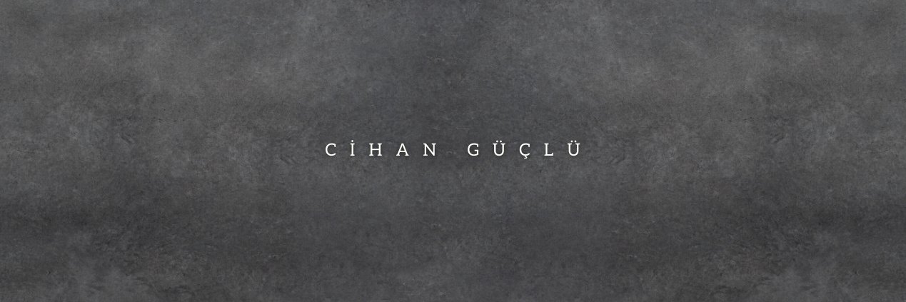 Cihan_Guclu's profile banner image