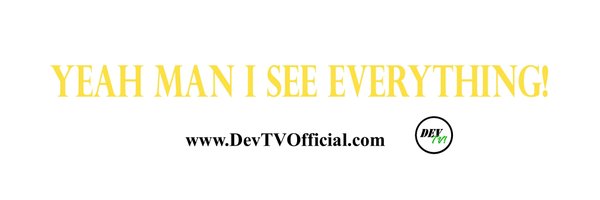 Dev_TV_Official Profile Banner
