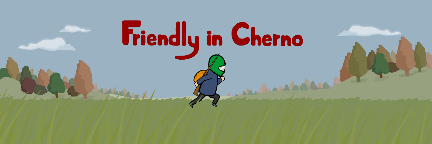 Friendly In Cherno banner
