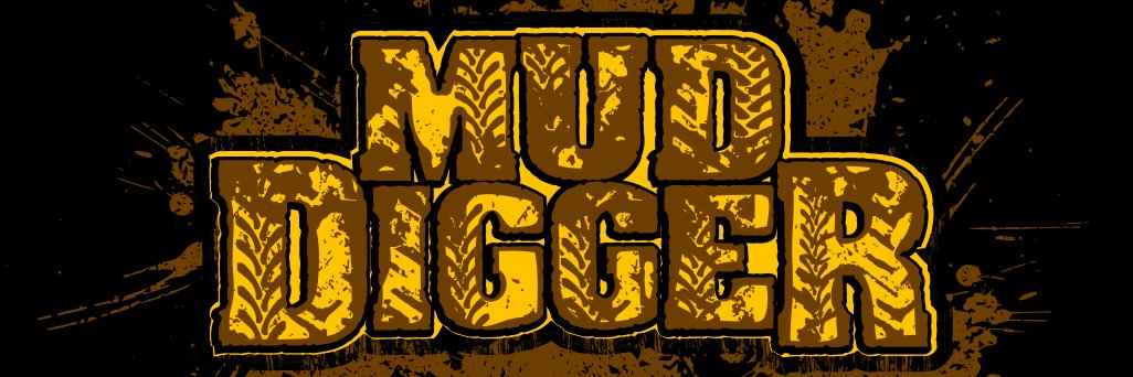 Mud Digger banner