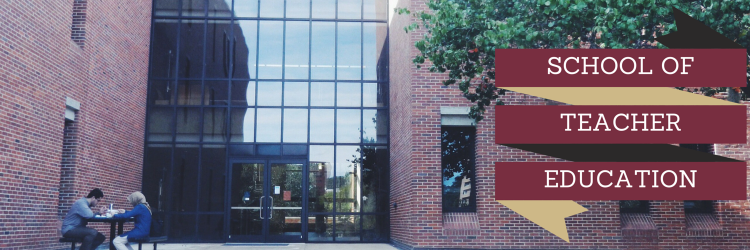 School of Teacher Ed's banner