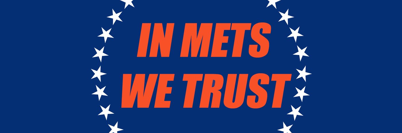 In Mets We Trust banner