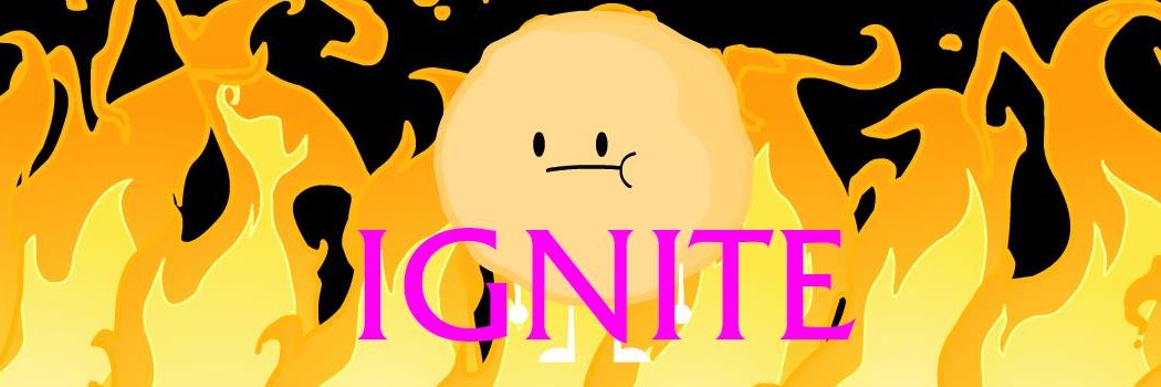 ignite 🔥✨ banner