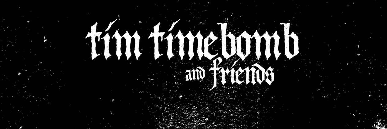 Tim Timebomb banner