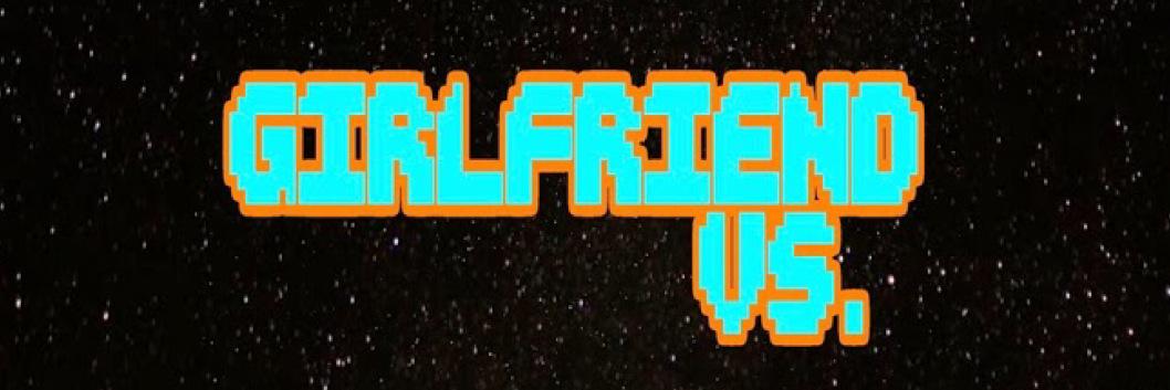 GirlfriendVs's profile banner image