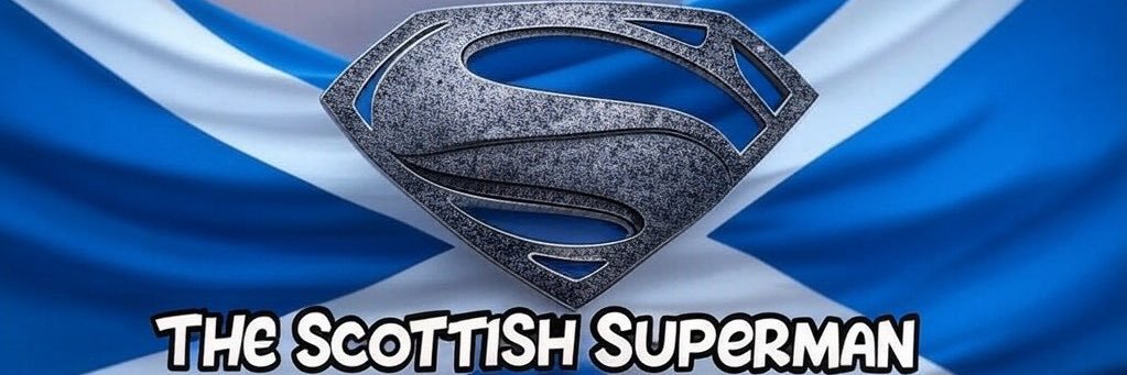 The Scottish Superman 🏴󠁧󠁢󠁳󠁣󠁴󠁿's banner