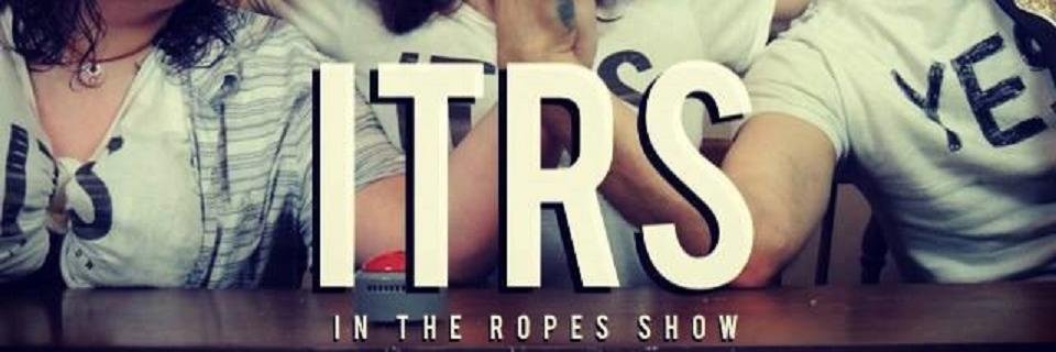 InTheRopesShow's profile banner image