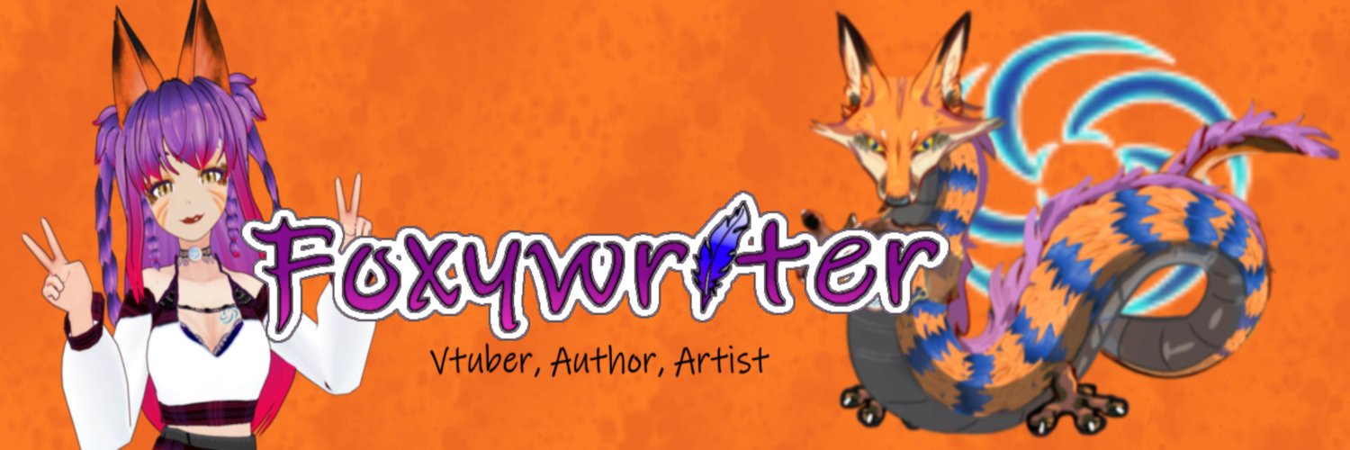 Foxywriter | ENVtuber, Author, Artist | banner