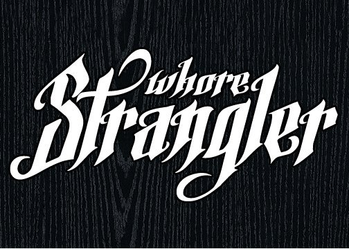 WHORE STRANGLER banner