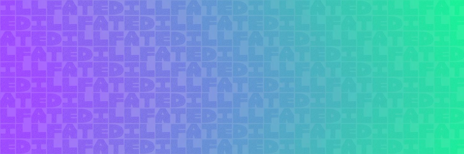 iLL-Fated banner