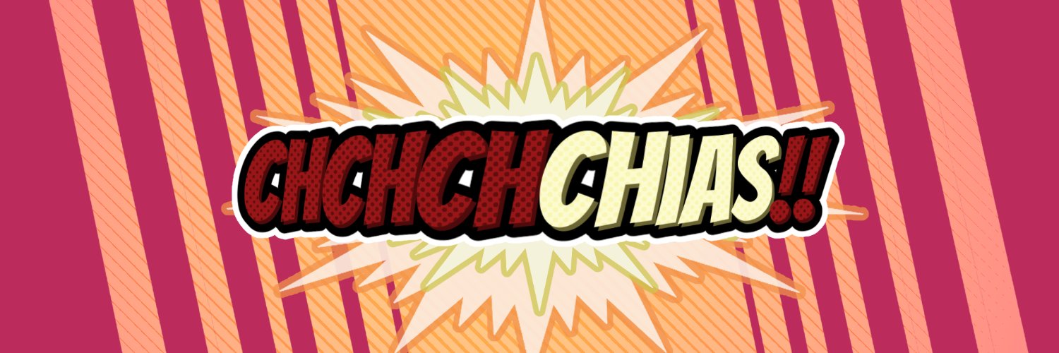 Ch_ch_ch_chias banner