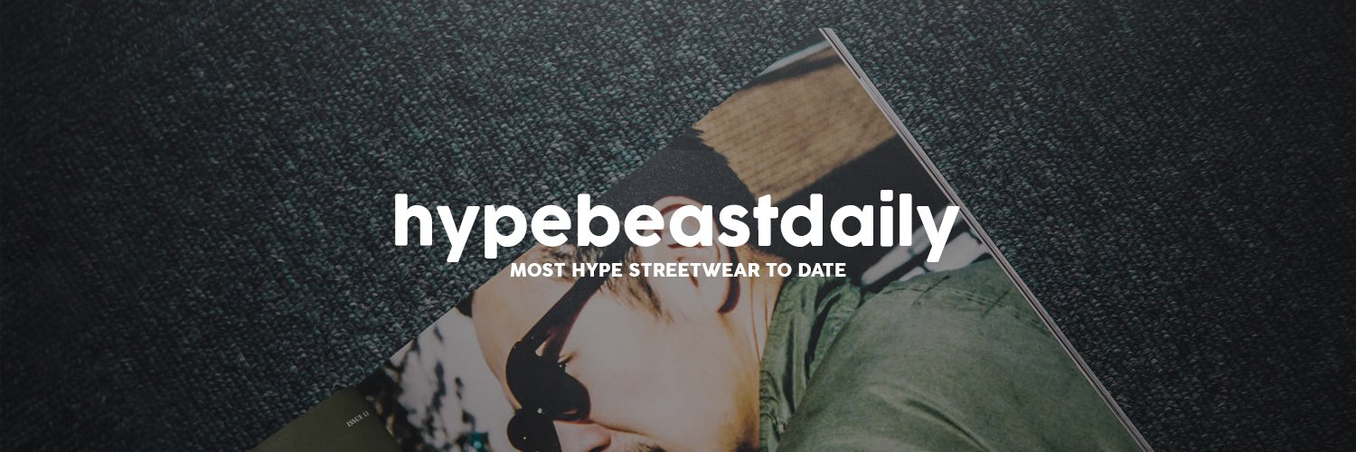 HypebeastDaily's profile banner image
