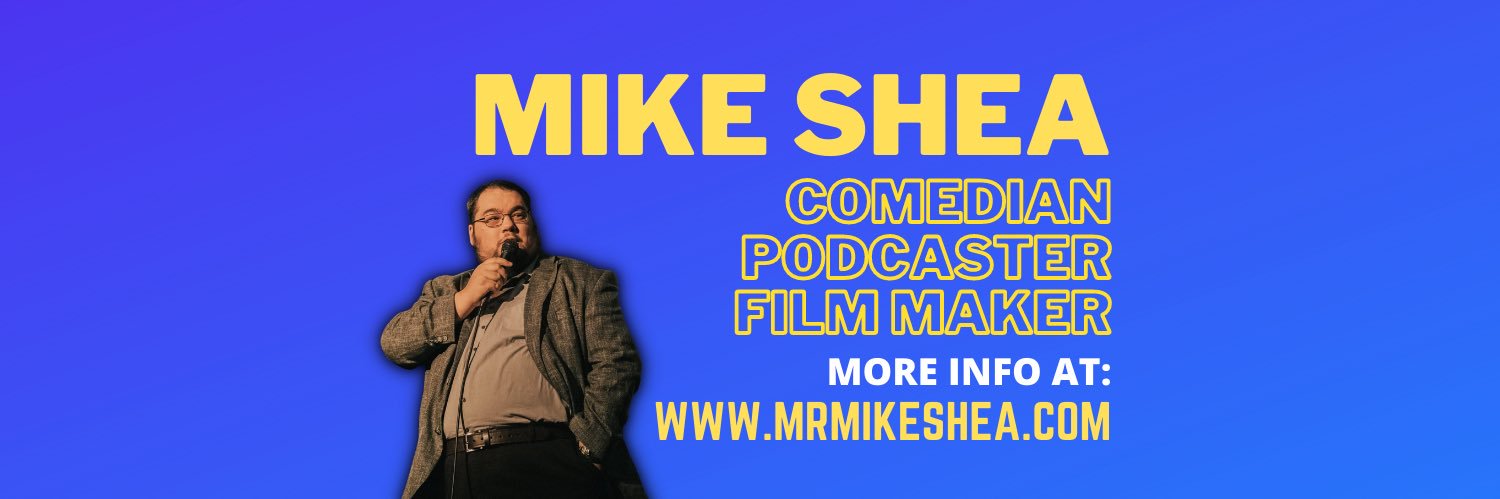 Mr. Mike Shea banner