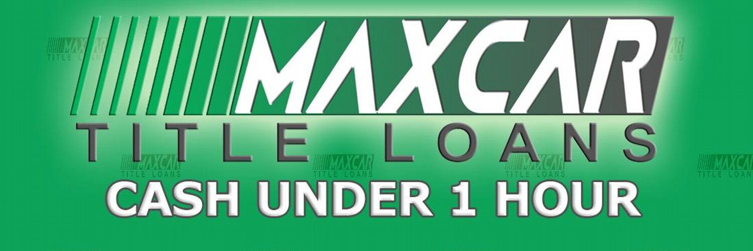 Max Car Title Loans (@MaxTitleLoan) | Twitter