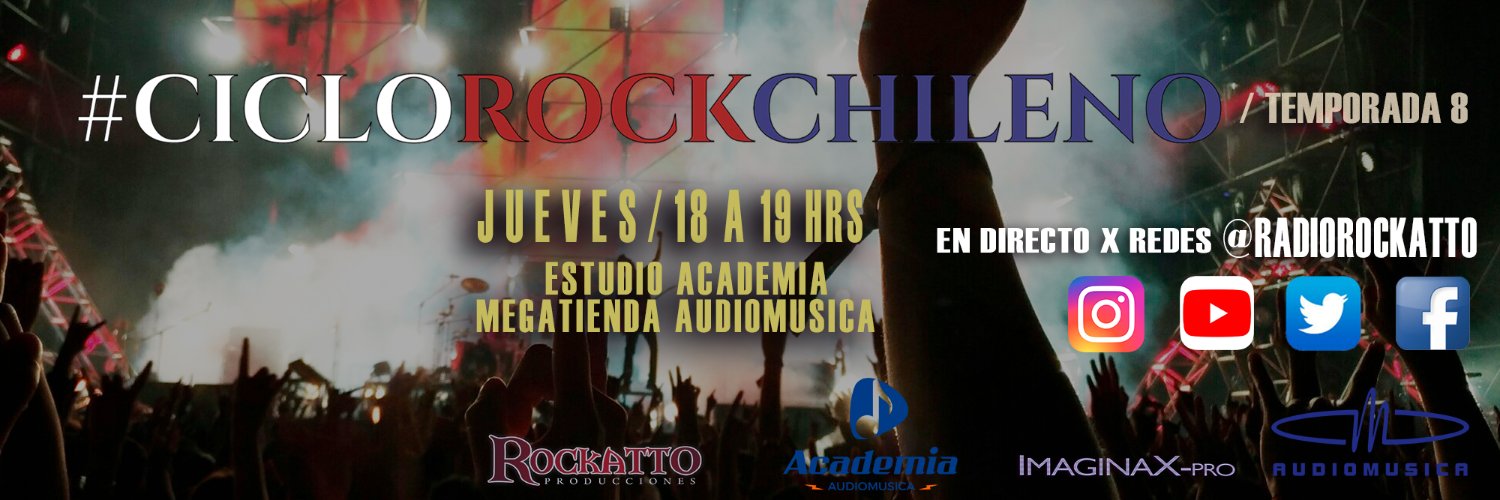 Al Sur del Rock , #CicloRockChileno #RadioRockatto banner
