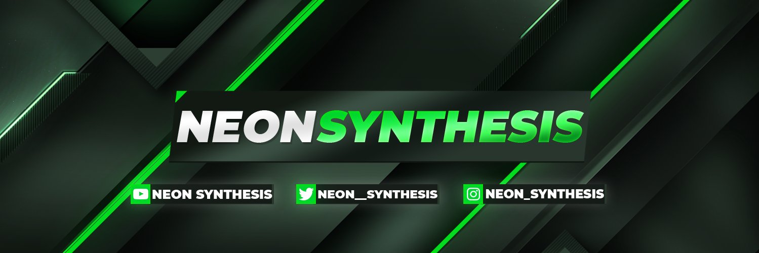 🏴󠁧󠁢󠁷󠁬󠁳󠁿Neon Synthesis🏴󠁧󠁢󠁷󠁬󠁳󠁿 603k GS banner