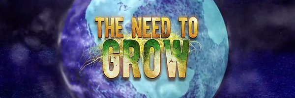 TheNeedToGrow Profile Banner