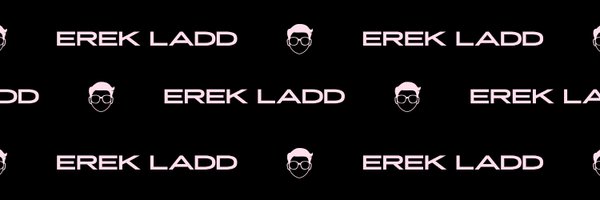 ErekLadd Profile Banner