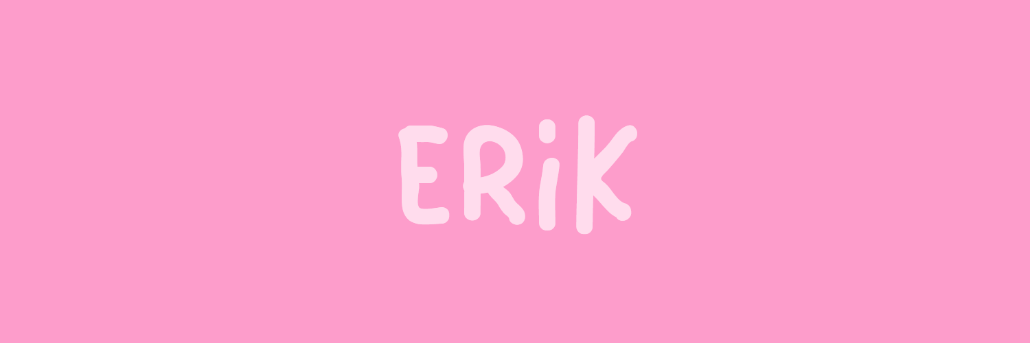 erik712 🍥 banner