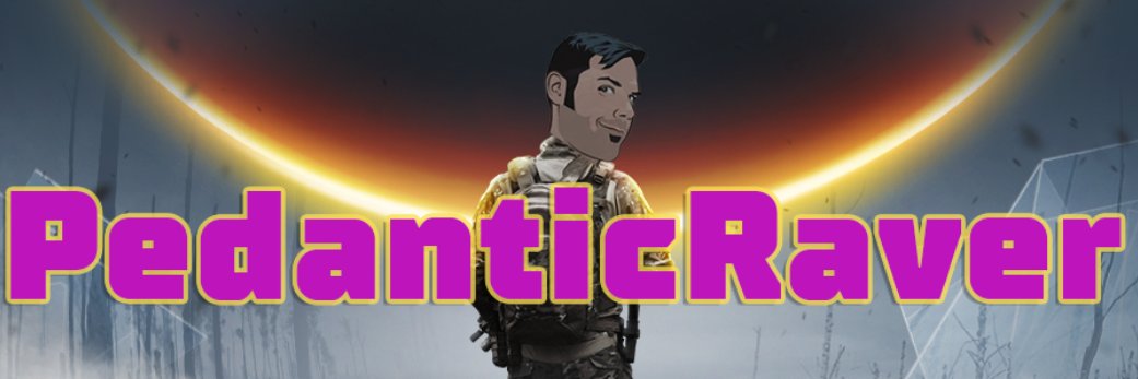 PedanticRaver's profile banner image