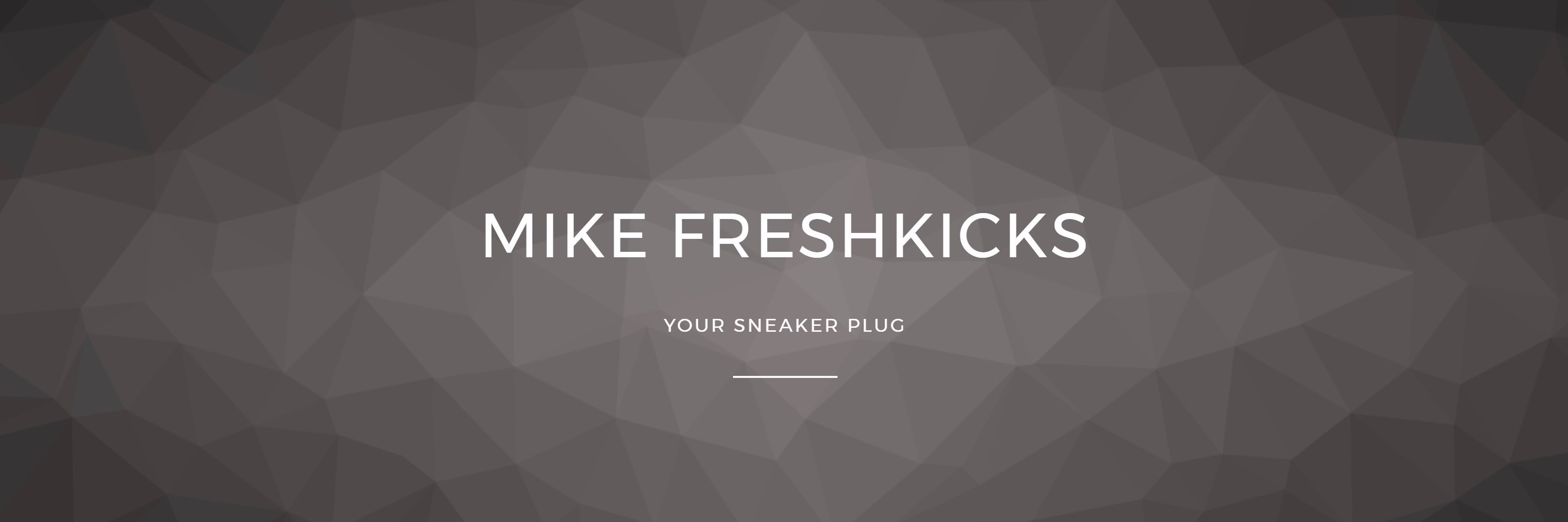 MikeFreshKicks's profile banner image