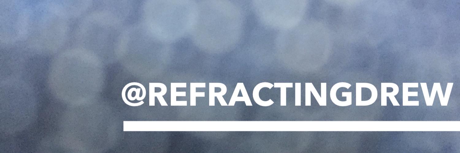 refractingdrew's profile banner image