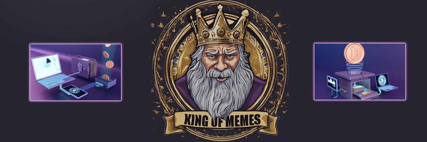 KING OF MEMES banner