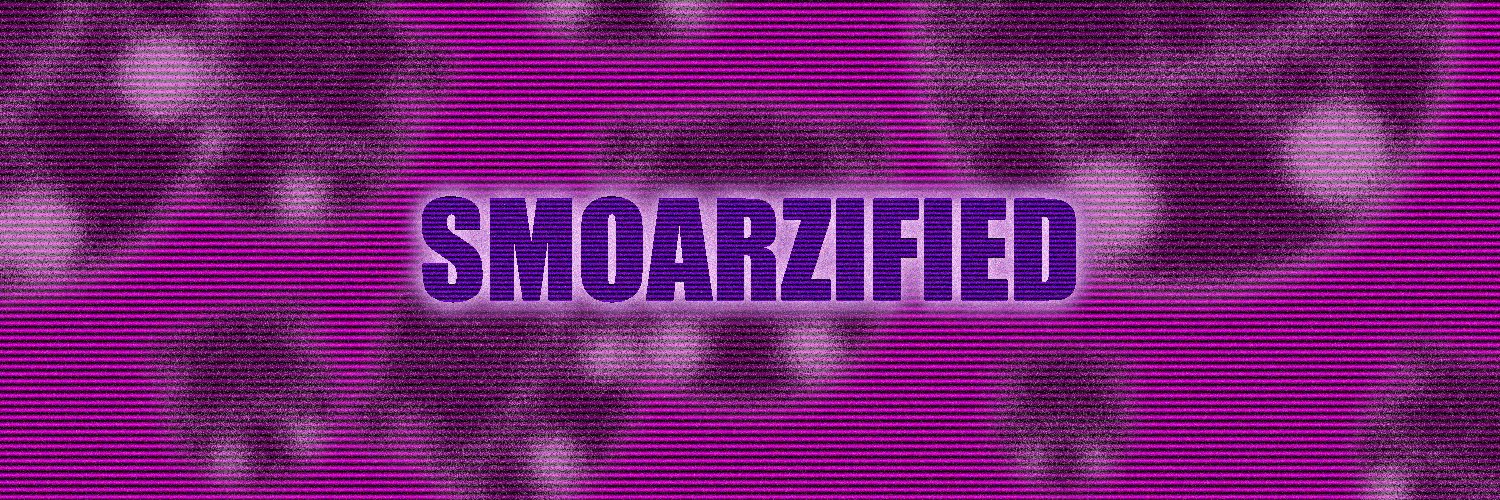 Smoarzified's profile banner image