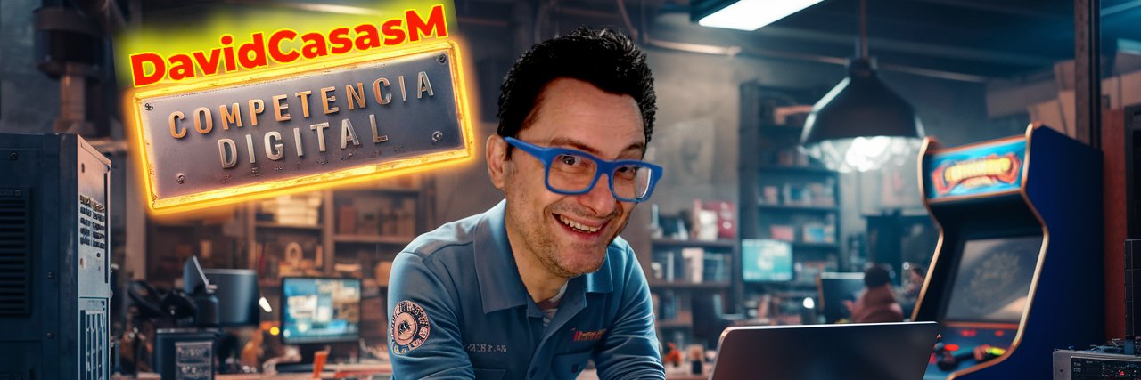 💻DavidCasasM - Competencia_Digital🕹️'s banner