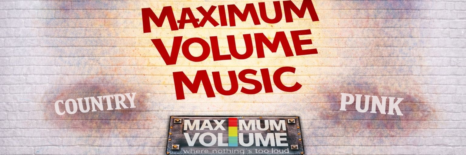 Maximum Volume Music banner