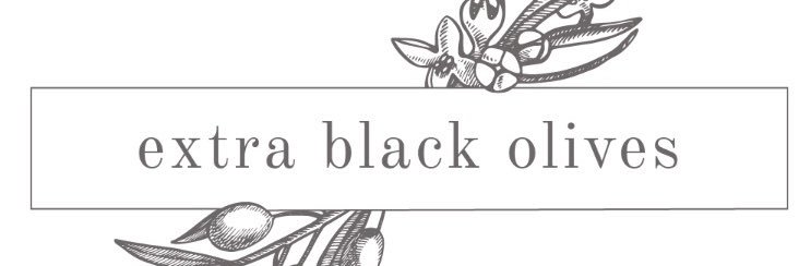 Lisa | Extra Black Olives's banner