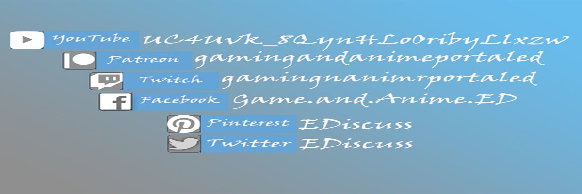 Gaming and Anime Portal - ED banner