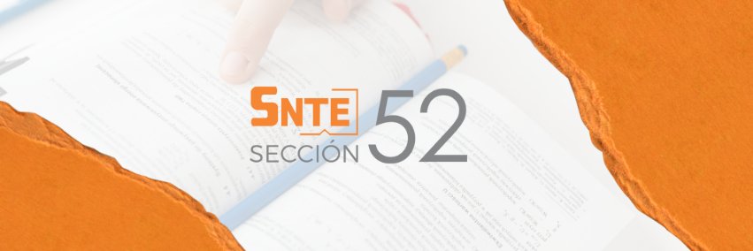SNTE Sección 52 banner