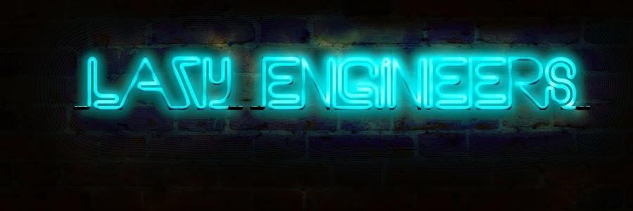 Lazy_Engineers's profile banner image