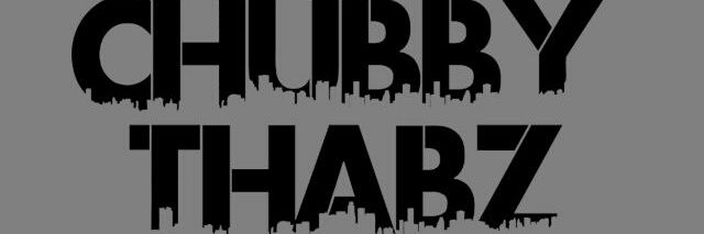 ChubbyThabz's profile banner image
