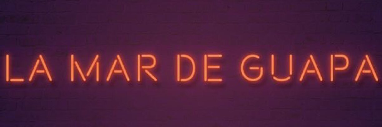 _lamardeguapa's profile banner image