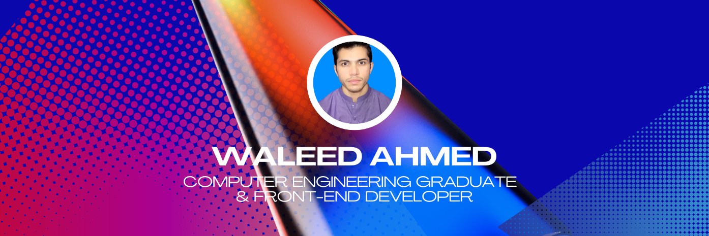WaleedAhmed 👨🏻‍💻 banner