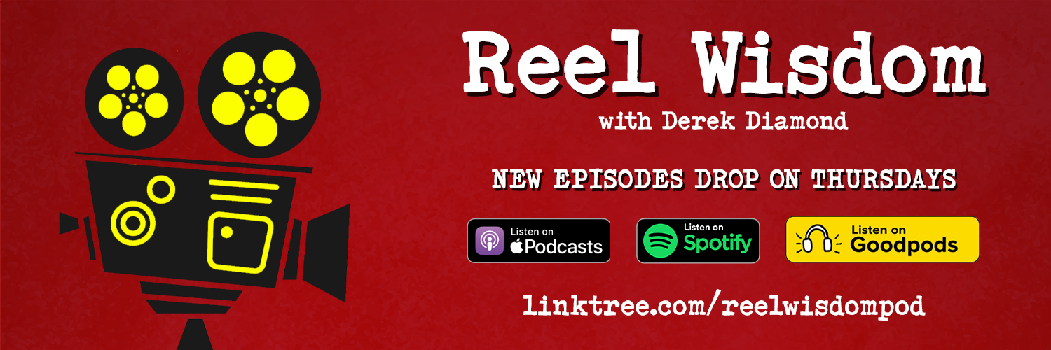 Reel Wisdom with Derek Diamond banner