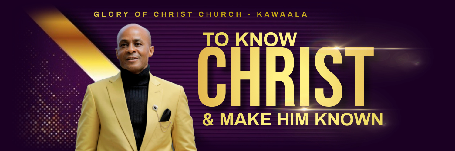 Glory of Christ Church | Kawaala banner
