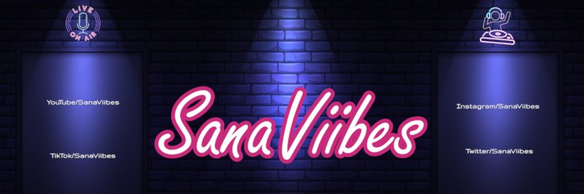 Sana 💃🏻🥳 banner