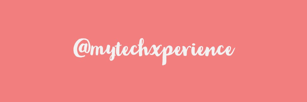 mytechxperience's profile banner image