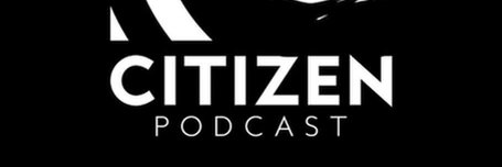 Citizen Podcast's banner