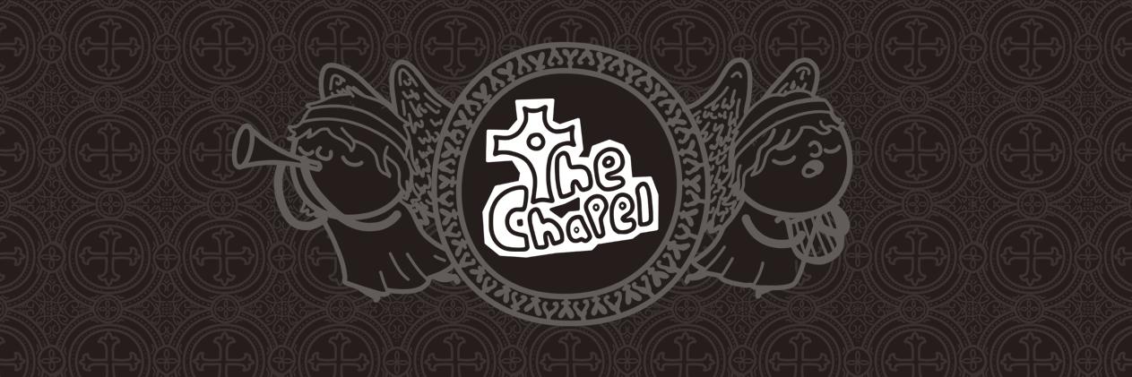 The Chapel banner
