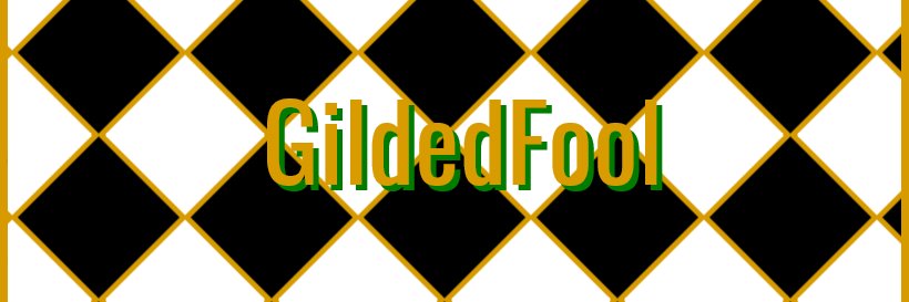 Gilded Fool banner