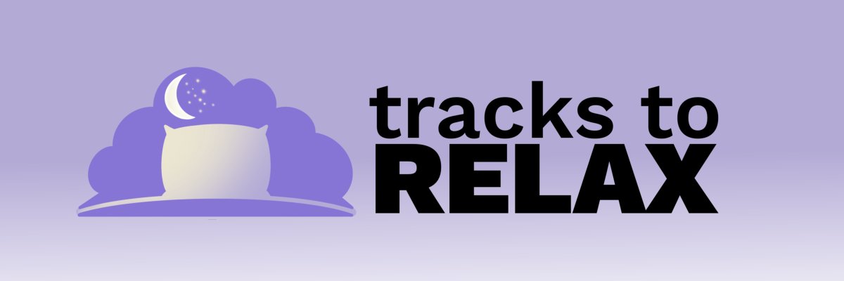 Tracks To Relax banner