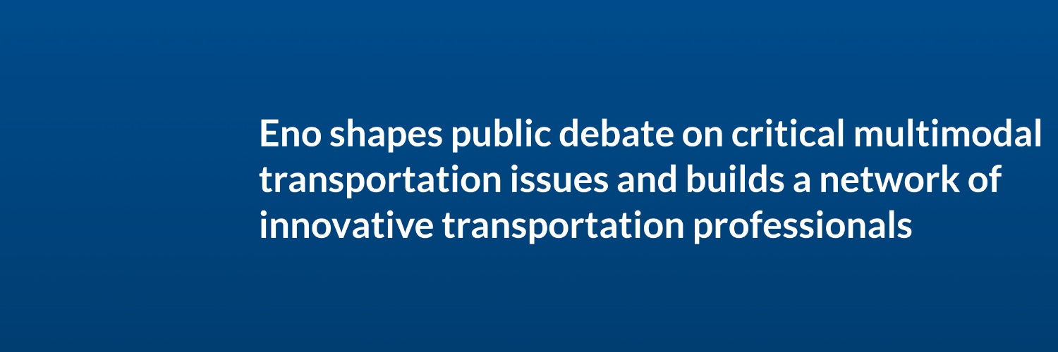 Eno Center for Transportation banner