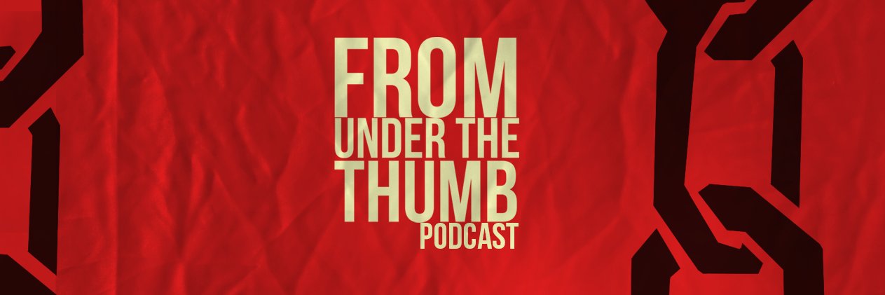From Under The Thumb banner