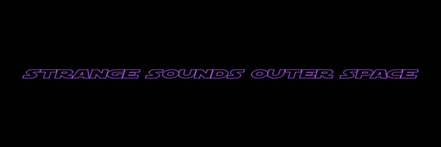 Strange Sounds Outer Space banner