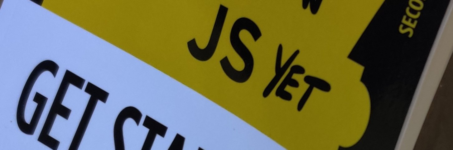 You Don't Know JS Yet banner