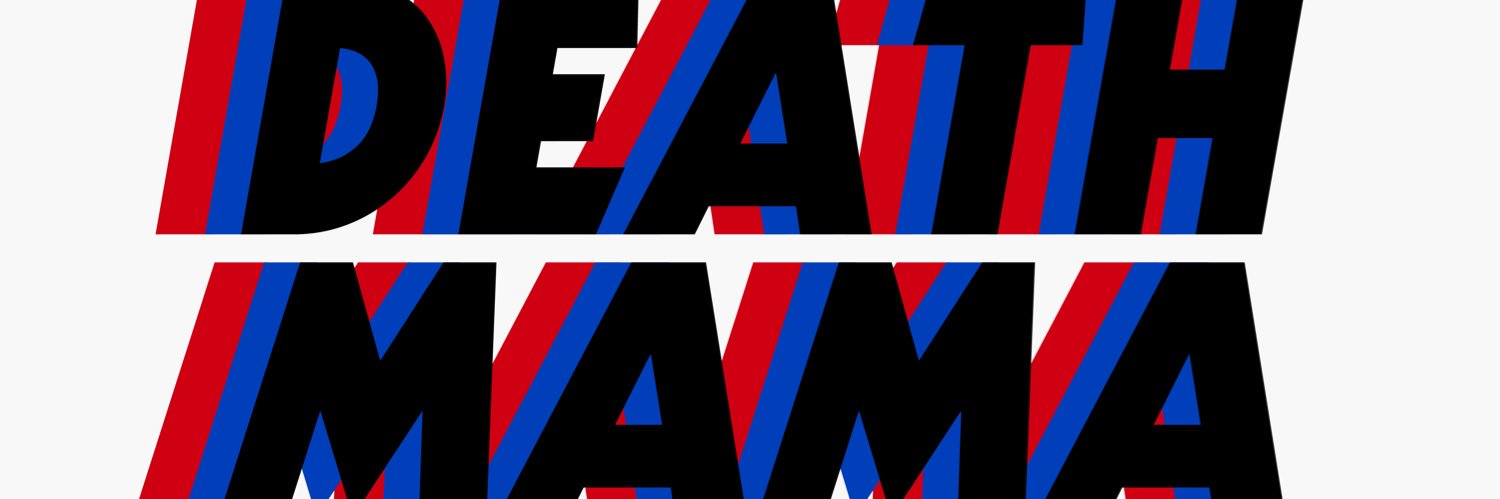 Death Mama banner